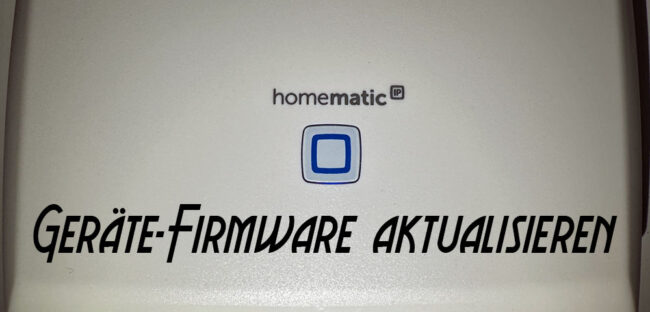 CCU-Geräte-Firmware aktualisieren – Beitragsbild