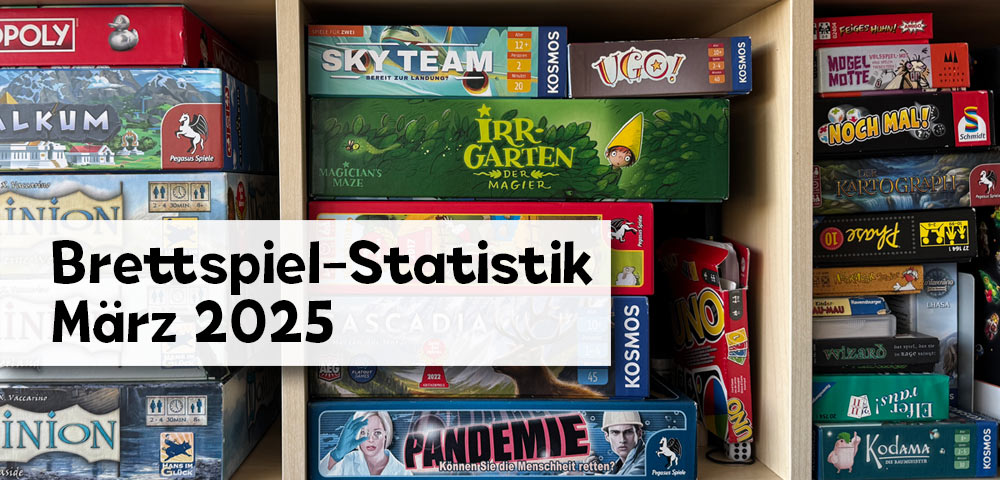Brettspiel-Statistik 03/2025 – Beitragsbild